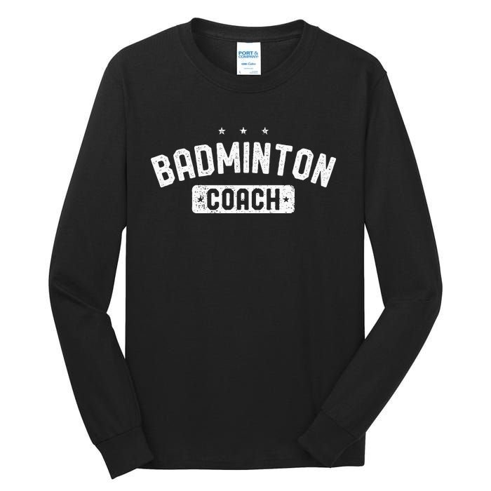 Badminton Coach Vintage Badminton Tall Long Sleeve T-Shirt