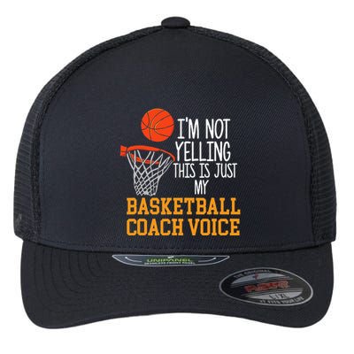 Basketball Coach Voice Funny Basketball Coach Flexfit Unipanel Trucker Cap