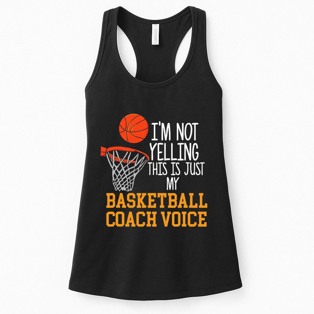 Basketball Coach Voice Funny Basketball Coach Womens Tank Top