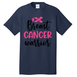 Breast Cancer Warrior Pink Ribbon Breast Cancer Tall T-Shirt