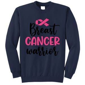 Breast Cancer Warrior Pink Ribbon Breast Cancer Tall Sweatshirt