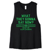 Boston Champs What They Gonna Say Now Women's Racerback Cropped Tank