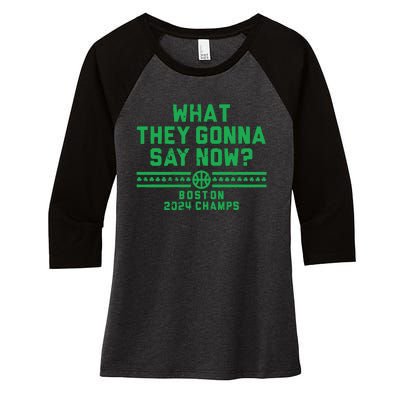 Boston Champs What They Gonna Say Now Women's Tri-Blend 3/4-Sleeve Raglan Shirt