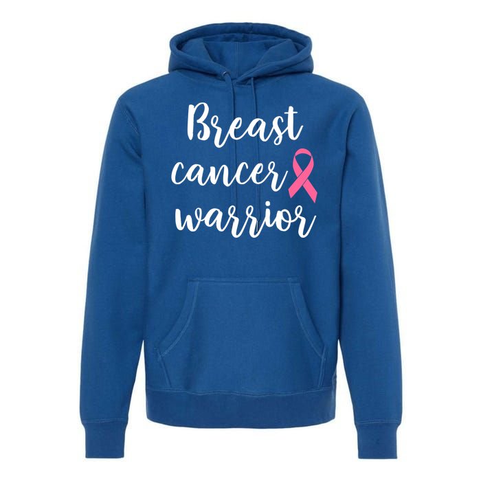 Breast Cancer Warrior Gift Premium Hoodie