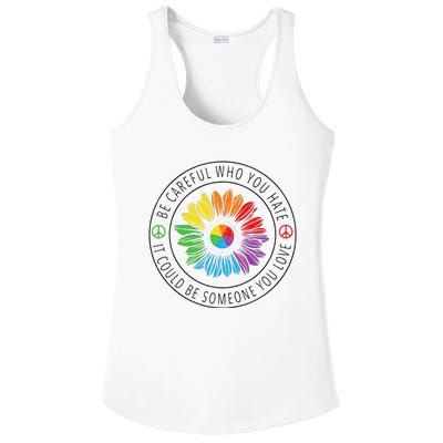 Be Careful Who You Hate LGBT Pride Ladies PosiCharge Competitor Racerback Tank