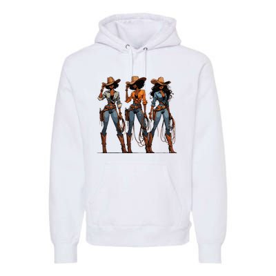 Black Cowgirl Western Rodeo Melanin Black History Texas Premium Hoodie