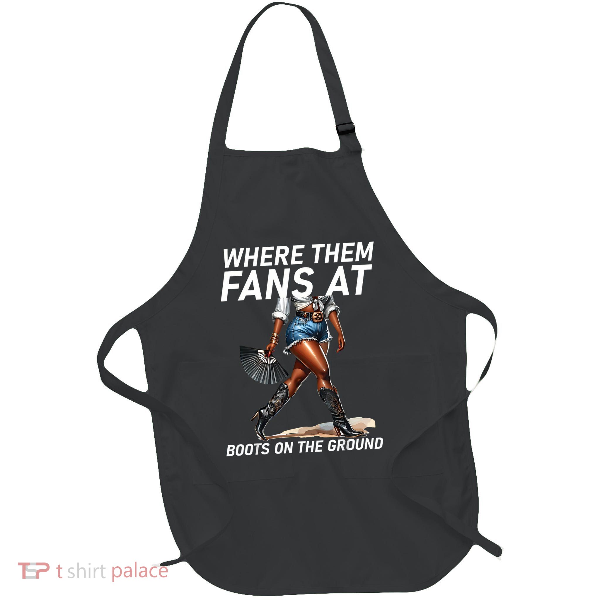 Boot Cowboy Western Cowgirl Linedance Where Them Fans At Full-Length Apron With Pockets
