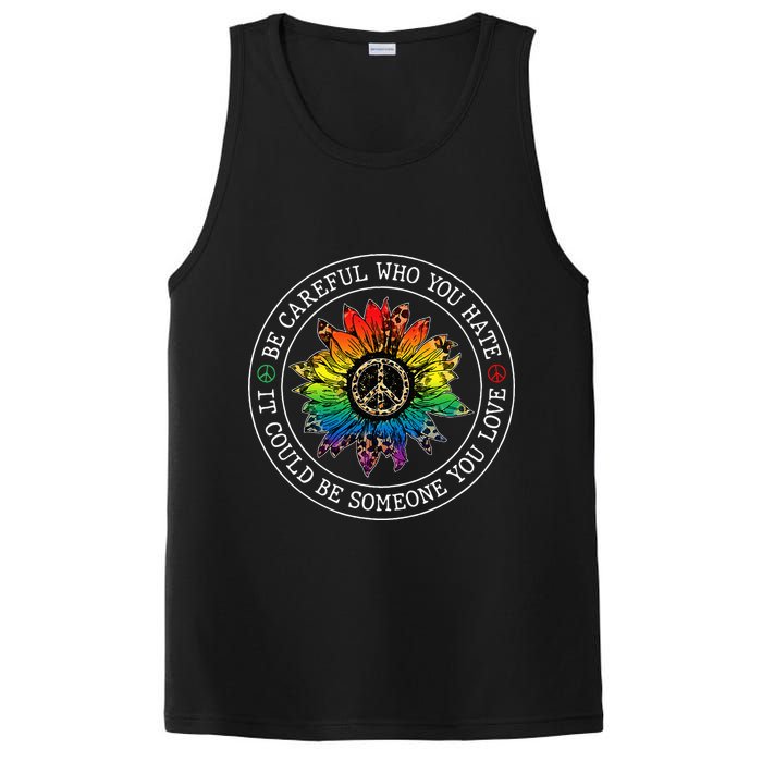 Be Careful Who You Hate It Could Be Someone PosiCharge Competitor Tank