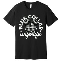 Blue Collar Wife Life Messy Hair Buns Usa Flag Premium T-Shirt