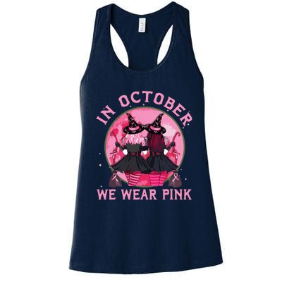 Breast Cancer Warrior Shirts Witches In October We Wear Pink Women's Racerback Tank