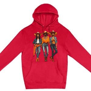 Black Cowgirl Western Rodeo Melanin Black History Texas Premium Pullover Hoodie