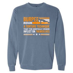 Burpee Calisthenics Workout Gift Garment-Dyed Sweatshirt