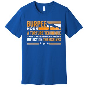 Burpee Calisthenics Workout Gift Premium T-Shirt