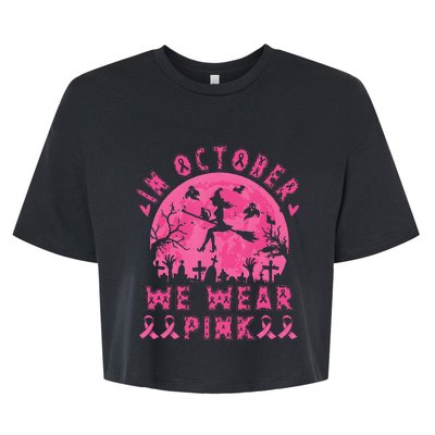 Breast Cancer Women Halloween In October We Wear Pin.K Bella+Canvas Jersey Crop Tee