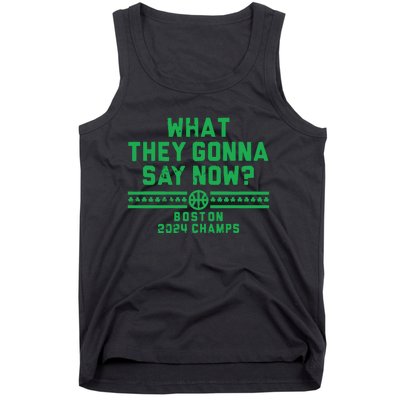 Boston Champs What They Gonna Say Now Tank Top