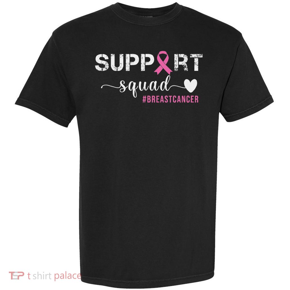 Breast Cancer Womens Support Squad Breast Cancer Awareness Garment-Dyed Heavyweight T-Shirt