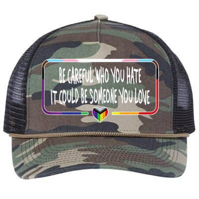 Be Careful Who You Hate It Could Be Someone You Love Retro Rope Trucker Hat Cap