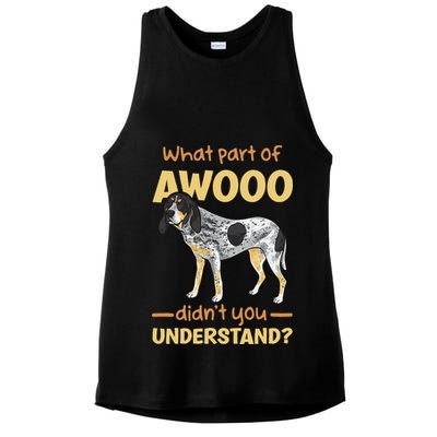 Bluetick Coonhound What Part Of Awooo DidnT You Understand Ladies PosiCharge Tri-Blend Wicking Tank