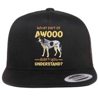 Bluetick Coonhound What Part Of Awooo DidnT You Understand Flatbill Hat
