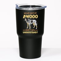 Bluetick Coonhound What Part Of Awooo DidnT You Understand Tumbler