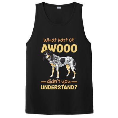 Bluetick Coonhound What Part Of Awooo DidnT You Understand PosiCharge Competitor Tank