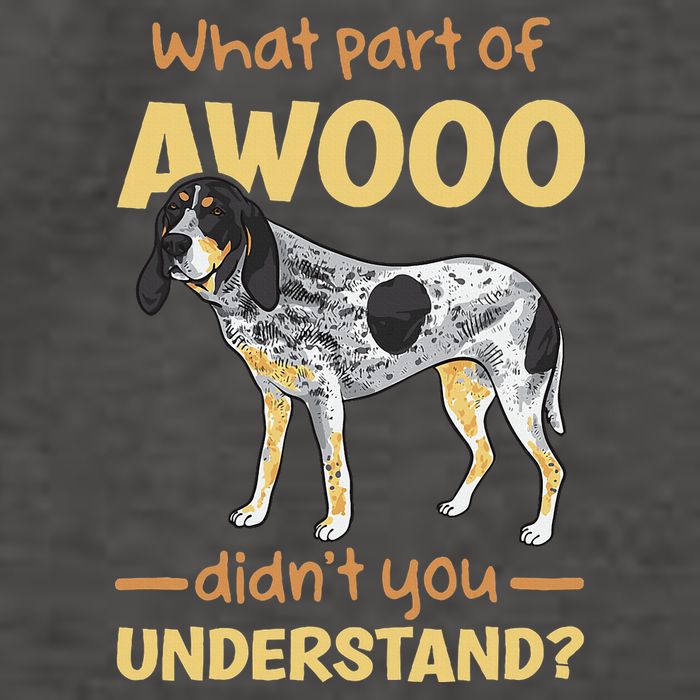 Bluetick Coonhound What Part Of Awooo DidnT You Understand Vector Backpack