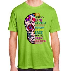 Breast Cancer Warrior I Am The Storm Quote Adult ChromaSoft Performance T-Shirt