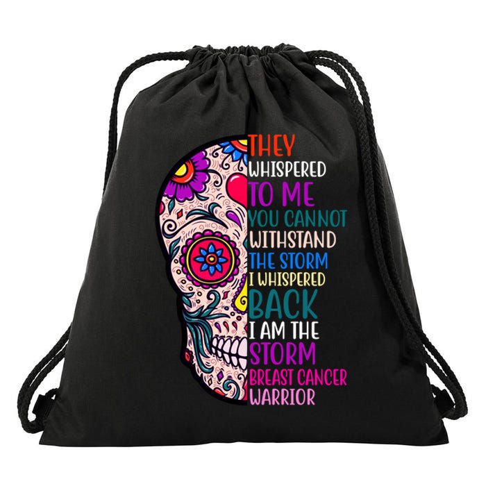 Breast Cancer Warrior I Am The Storm Quote Drawstring Bag