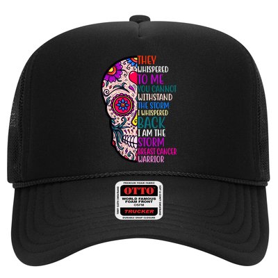 Breast Cancer Warrior I Am The Storm Quote Trucker Hat