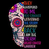 Breast Cancer Warrior I Am The Storm Quote Visor
