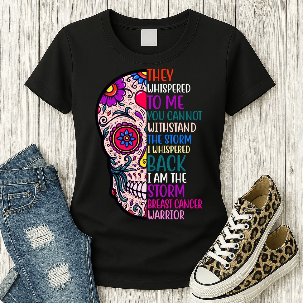 Breast Cancer Warrior I Am The Storm Quote Womens T-Shirt