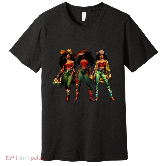 Black Cowgirl Western Rodeo Melanin Juneteenth Freedom Texas Premium T-Shirt
