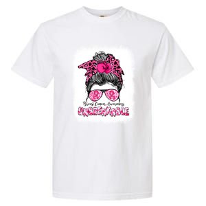 Breast Cancer Warriors Messy Bun Pink Ribbon Unbreakable Funny Gift Garment-Dyed Heavyweight T-Shirt