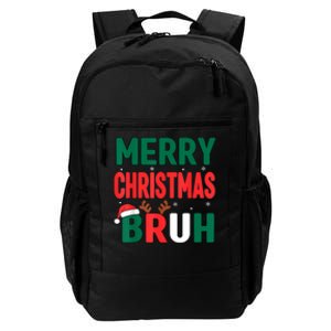 Bruh Christmas Xmas Funny Christmas Daily Commute Backpack