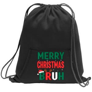 Bruh Christmas Xmas Funny Christmas Sweatshirt Cinch Pack Bag