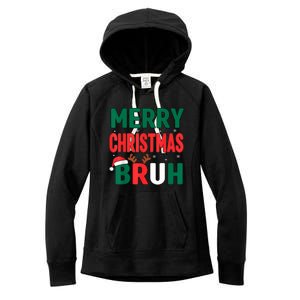 Bruh Christmas Xmas Funny Christmas Women's Fleece Hoodie