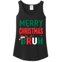 Bruh Christmas Xmas Funny Christmas Ladies Essential Tank