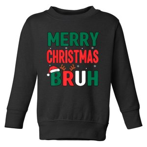 Bruh Christmas Xmas Funny Christmas Toddler Sweatshirt