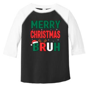 Bruh Christmas Xmas Funny Christmas Toddler Fine Jersey T-Shirt