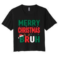 Bruh Christmas Xmas Funny Christmas Women's Crop Top Tee