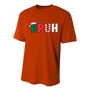 Bruh Christmas Xmas Funny Christmas Performance Sprint T-Shirt