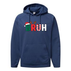 Bruh Christmas Xmas Funny Christmas Performance Fleece Hoodie