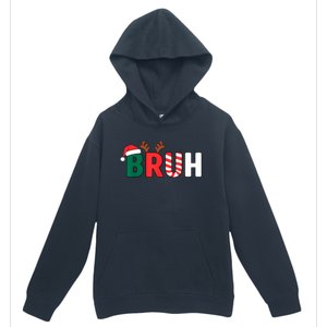 Bruh Christmas Xmas Funny Christmas Urban Pullover Hoodie