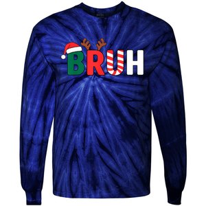 Bruh Christmas Xmas Funny Christmas Tie-Dye Long Sleeve Shirt