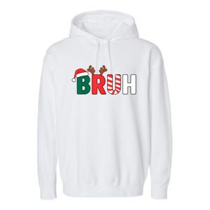 Bruh Christmas Xmas Funny Christmas Garment-Dyed Fleece Hoodie