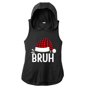 Bruh Christmas Xmas Funny Christmas Pajama Ladies PosiCharge Tri-Blend Wicking Draft Hoodie Tank