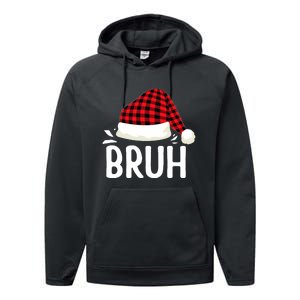 Bruh Christmas Xmas Funny Christmas Pajama Performance Fleece Hoodie