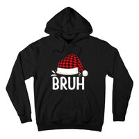 Bruh Christmas Xmas Funny Christmas Pajama Hoodie