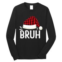 Bruh Christmas Xmas Funny Christmas Pajama Long Sleeve Shirt