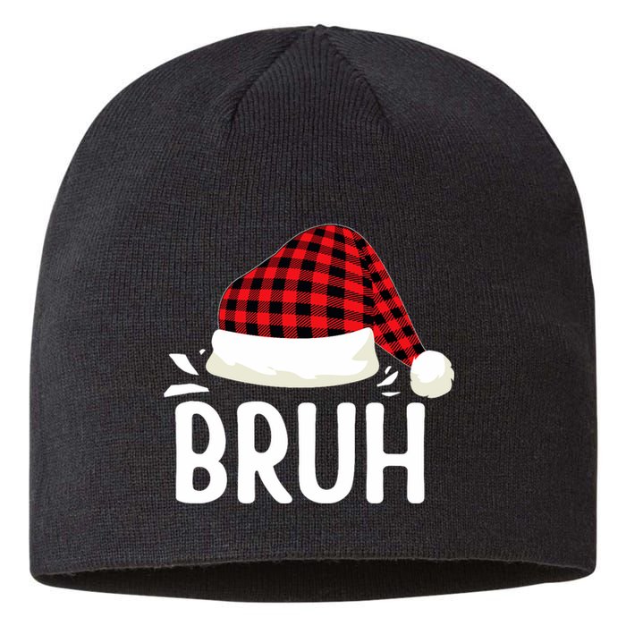 Bruh Christmas Xmas Funny Christmas Pajama Sustainable Beanie